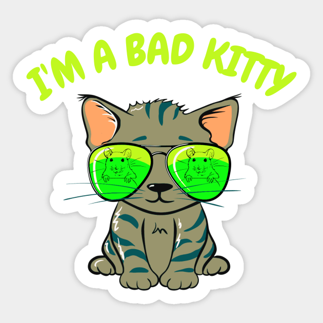 I'm a bad kitty Sticker by MinnieWilks